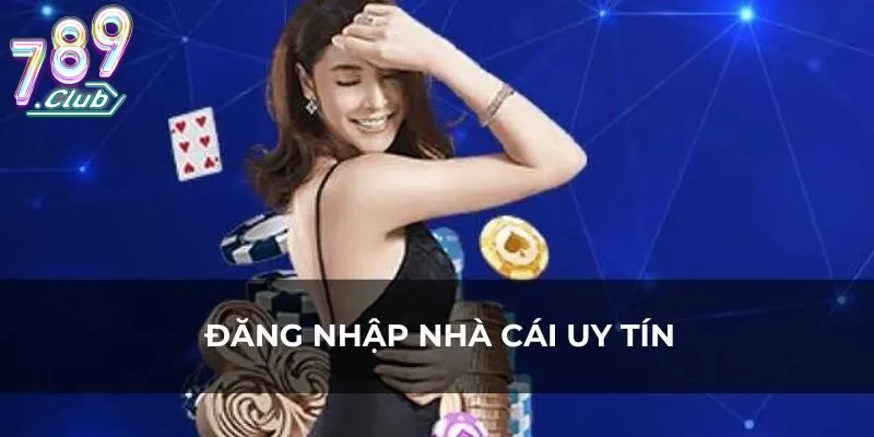 Các Bước Đăng Nhập 789club Chi Tiết