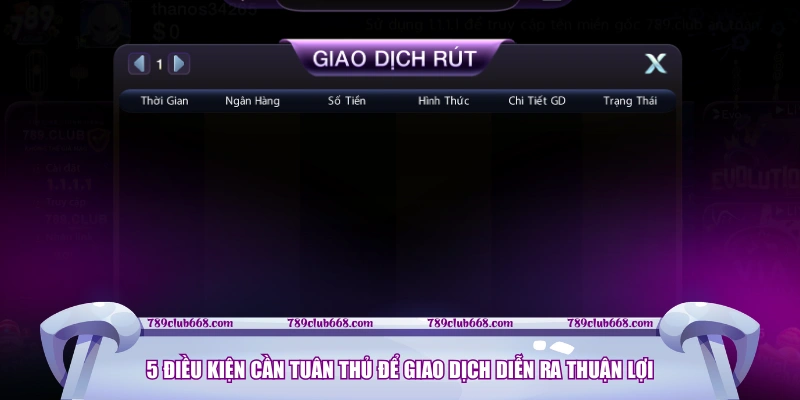5 điều kiện cần tuân thủ để giao dịch diễn ra thuận lợi